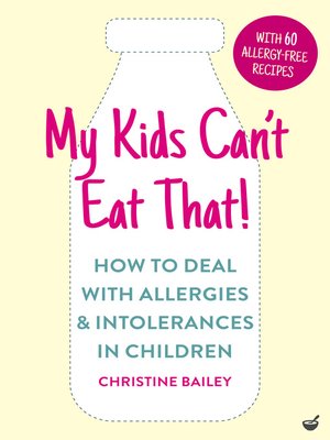 cover image of My Kids Can't Eat That!